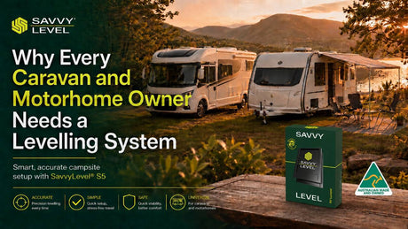 Why Every Caravan and Motorhome Owner Needs a Levelling System